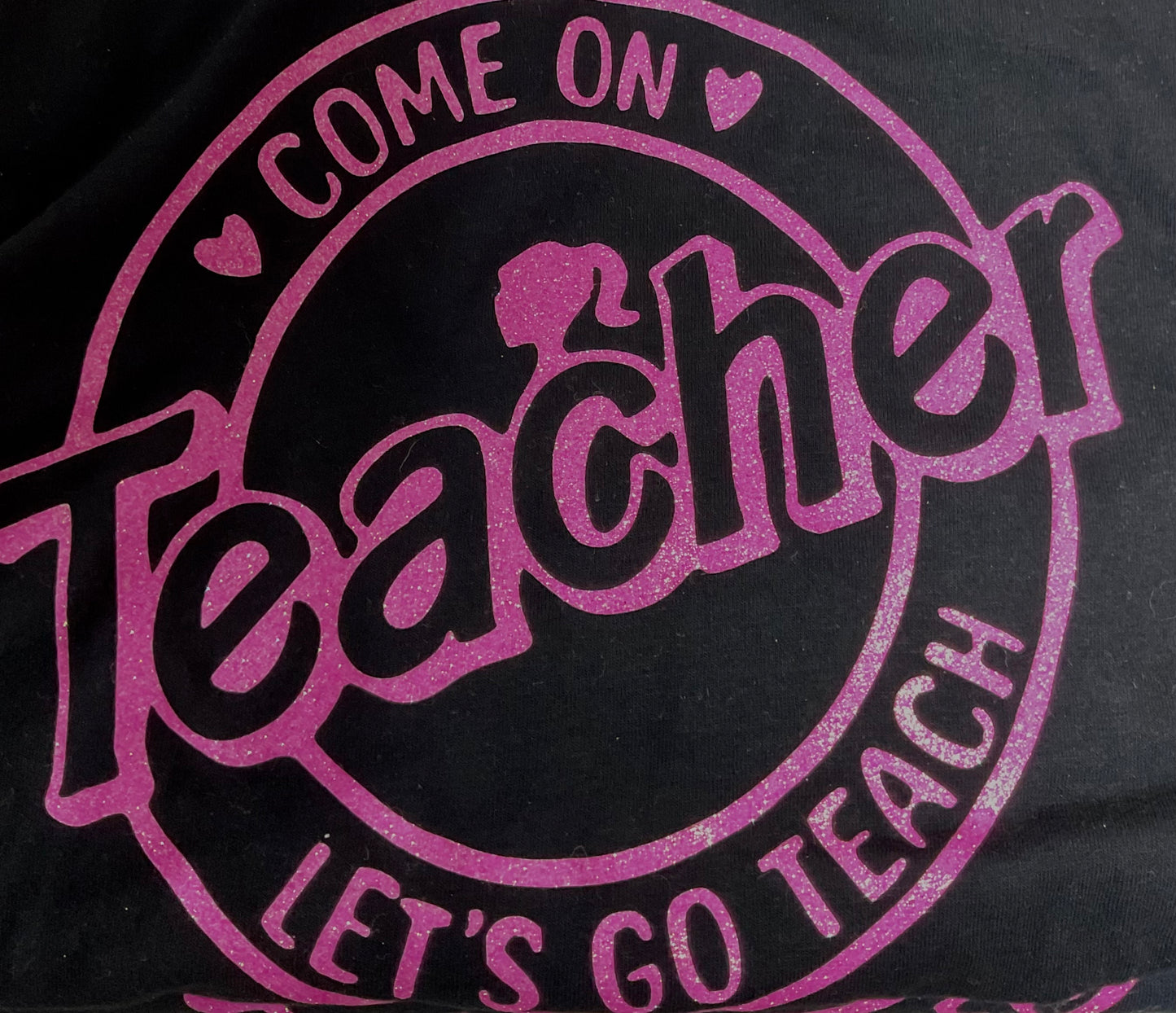 Come on Teacher Tee
