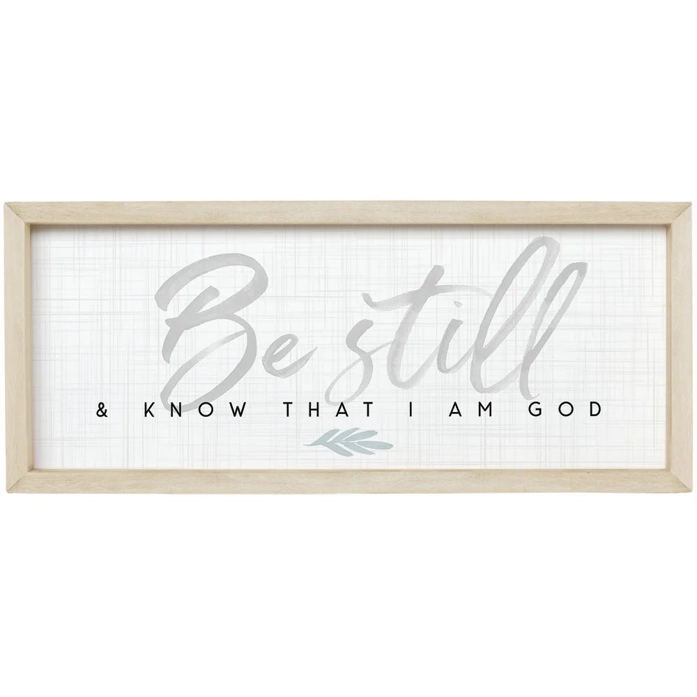 Be Still Wall Sign