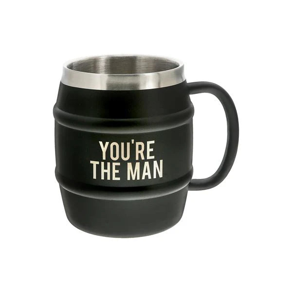 You're the Man Steel Mug