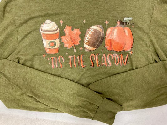 Tis the Season Fall Long Sleeve Tshirt