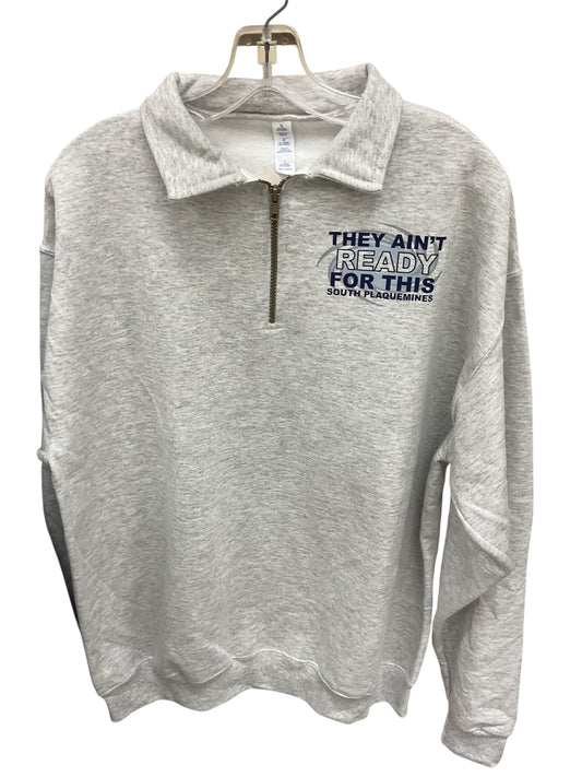 They Ain’t Ready Half Zip