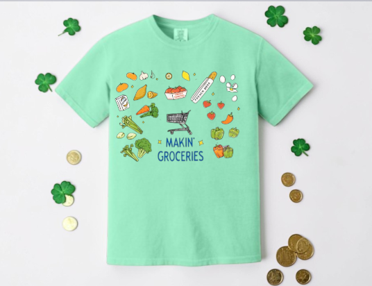 Makin' Groceries Tee