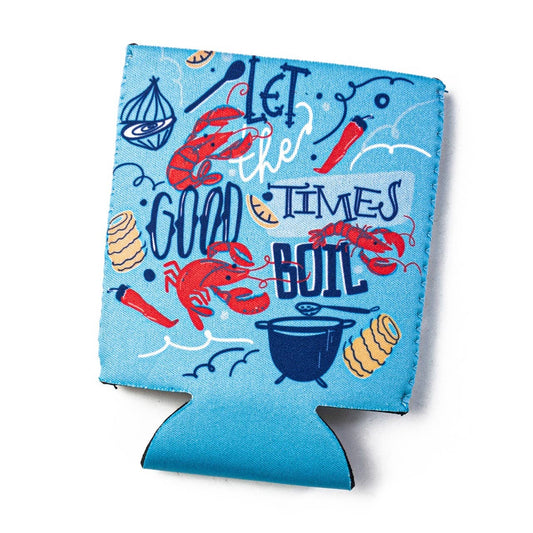 Can Koozie - Let the Good Times Boil