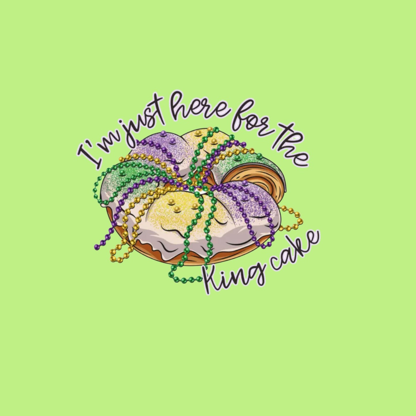 Here For the King Cake Toddler Tee